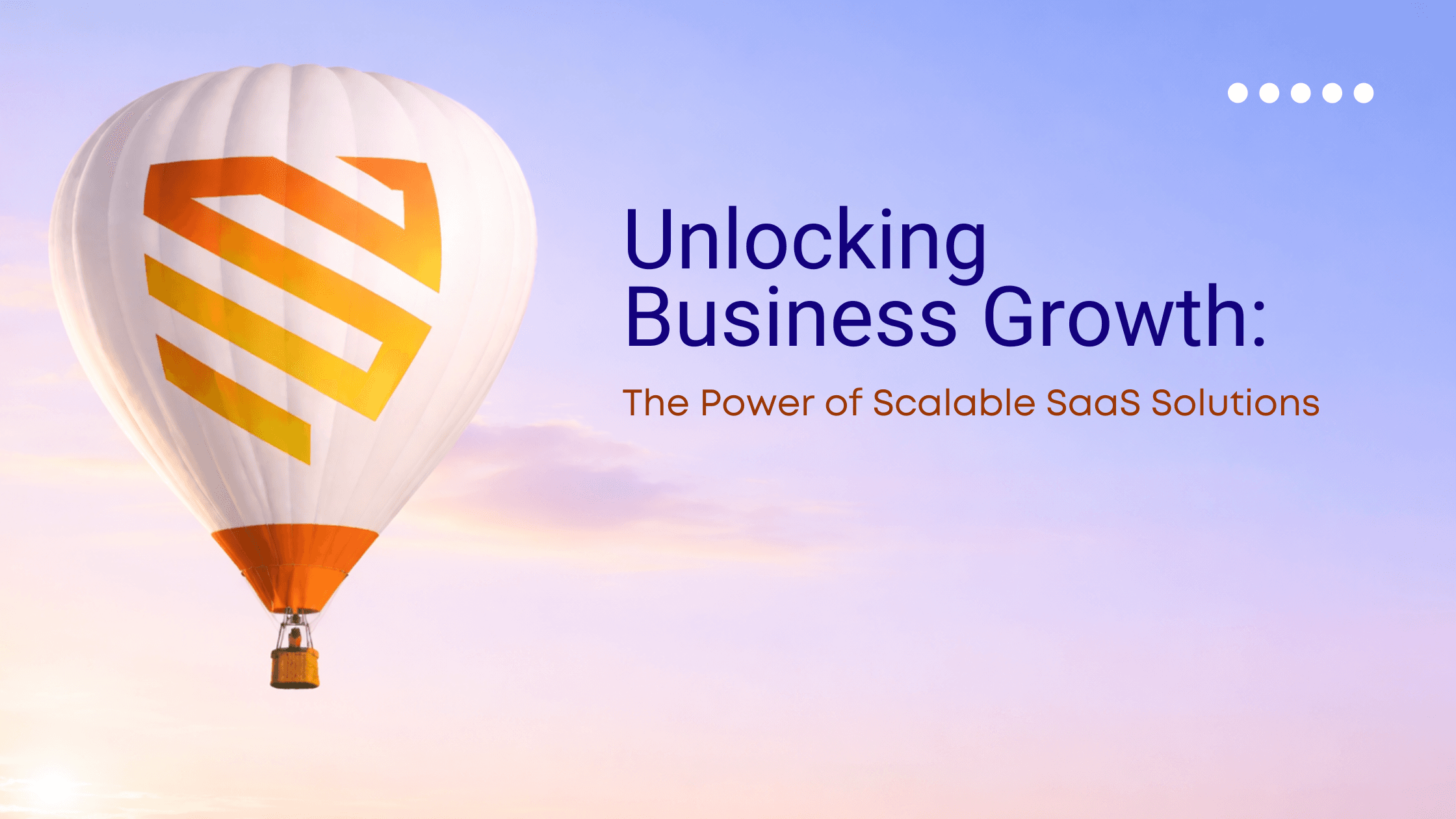 Unlocking Business Growth: The Power of Scalable SaaS Solutions